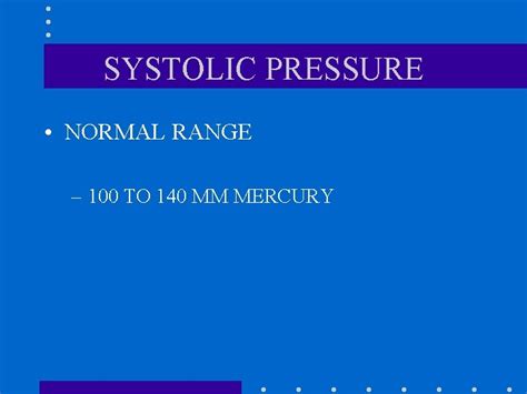 BLOOD PRESSURE OBJECTIVES DEFINE BLOOD PRESSURE SYSTOLIC AND