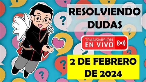 Soy Docente RESOLVIENDO DUDAS 02 DE FEBRERO DE 2024 YouTube