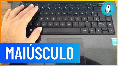 Como Colocar Letra MaiÚscula No Teclado Do Notebook Rápido E Fácil Youtube