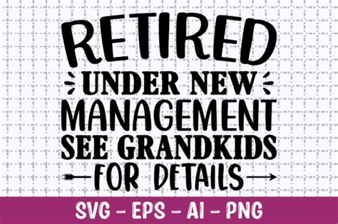 Retired Under New Management Svg Graphic By Craftking · Creative Fabrica