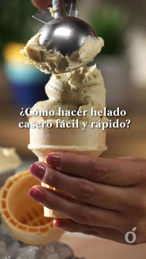 Helado De Vainilla Video Receta Video En 2024 Como Hacer Helado