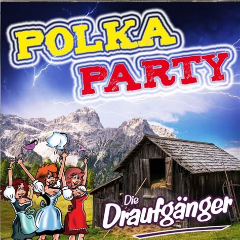 Draufgänger Polka Party hitparade ch