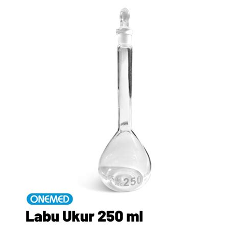 Jual ONEMED Labu Ukur Kaca Laboratorium Volumetric Flask 250 ML