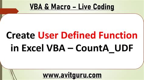 Create User Defined Function In Excel Vba Counta Udf Youtube