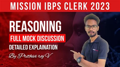 Reasoning Full Mock Discussion By Prithvi Raj Mission Ibps Clerk