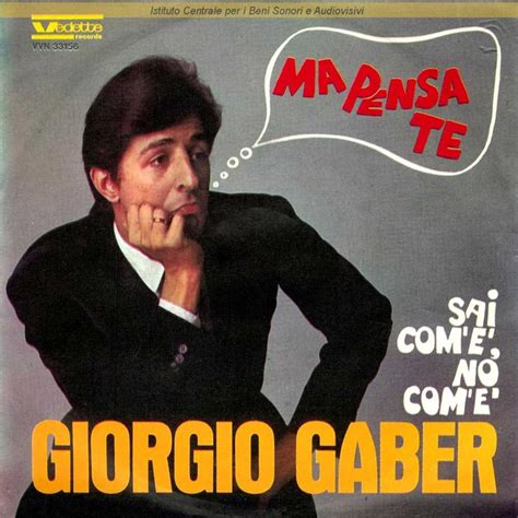 Giorgio Gaber Ma Pensa Te Sai No Lyrics And Tracklist