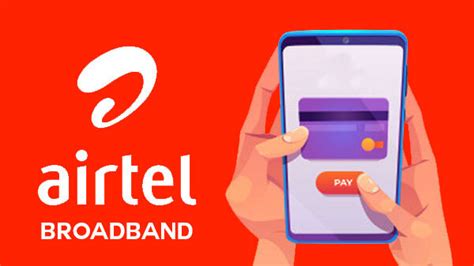 Airtel Broadband Bill Payment Recharge Quick Overview And Offers