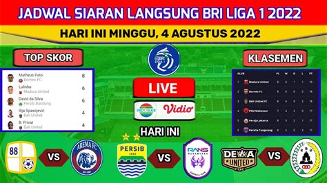 Jadwal Liga Hari Ini Live Indosiar Persib Vs Rans Nusantara Fc