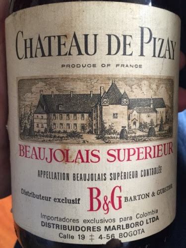 Ch Teau De Pizay Beaujolais Sup Rieur Vivino