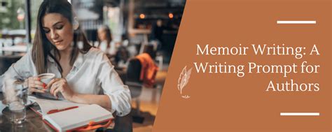 Memoir Writing: A Writing Prompt for Authors - Marie Maccagno