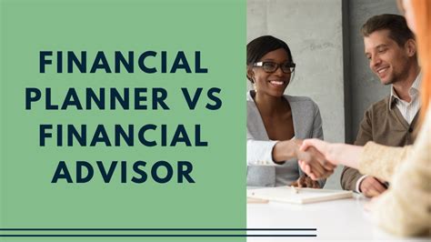 Financial Planner Vs Financial Advisor Youtube