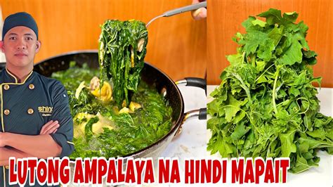 Paano Magluto Ng Dahon Ng Ampalaya Na Hindi Mapait Youtube