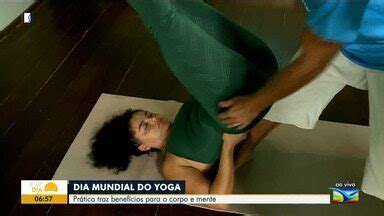 Bom Dia Mirante Pr Tica Do Yoga Traz Benef Cios Para O Corpo E Mente