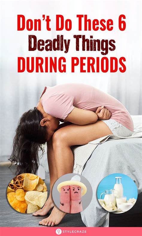 Don’t Do These 6 Deadly Things During Periods Health Articles Health Info Health Benefits