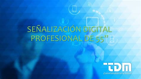 Se Alizaci N Digital Profesional By Tdm Tecnolog A Fascinante Issuu