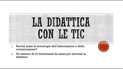 L Uso Delle TIC Nella Didattica Tecnologie Dell Informazione E Della