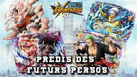 Predictions Propositions De Perso Pour One Piece Bounty Rush