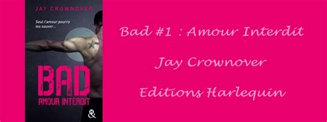 Bad Amour Interdit Jay Crownover Games Of Books