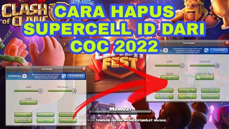 CARA HAPUS SUPERCELL ID DARI AKUN COC TERBARU 2022 YouTube