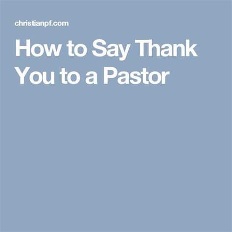 How To Say Thank You To A Pastor Great Ways Pastor Thank You