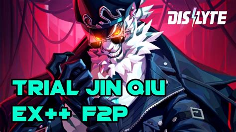 TRIAL JIN QIU EX F2P Dislyte YouTube