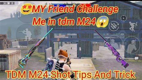 My Friend Challenge Me M Best Tdm M Super Shot In Tdm Tdm Bgmi