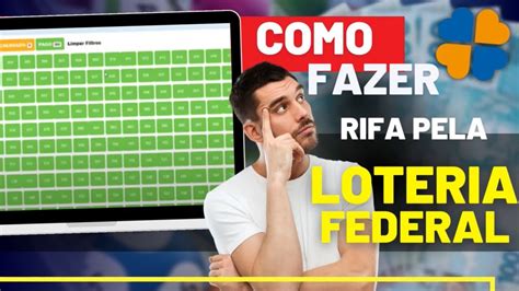 Como Fazer Rifa Pela Loteria Federal