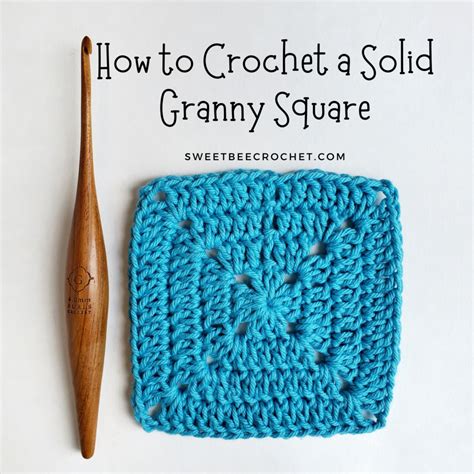 Solid Granny Square Crochet Tutorial Sweet Bee Crochet