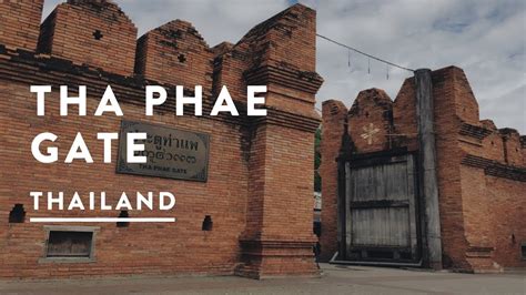 Tha Phae Gate Chiang Mai Old City Thailand Travel Vlog 041 2017