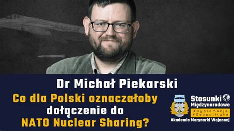 Co Dla Polski Oznacza Oby Do Czenie Do Nato Nuclear Sharing Dr