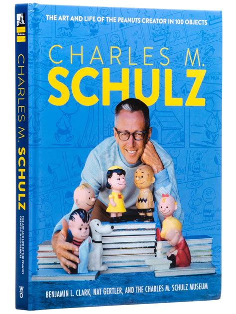 Charles M. Schulz | Book by The Charles M. Schulz Museum, Benjamin L ...