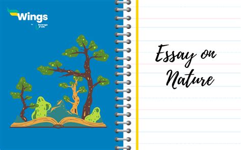 Essay On Nature In 100 Words 200 Words 300 Words Leverage Edu