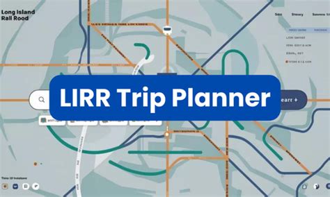 LIRR Schedule Trip Planner - MTA LIRR Schedule | LIRR Map, Tickets, Timings, Jobs 2025