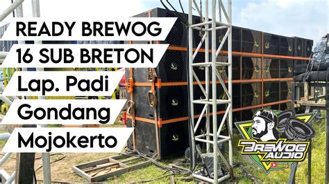 BREWOG READY 16 SUB BRETON LAP PADI GONDANG MOJOKERTO YouTube