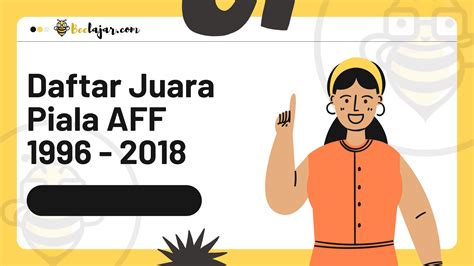 Daftar Juara Piala AFF Sejak Tahun 1996 Sampai 2018 Bee Information