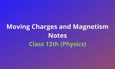 Magnetism And Matter Class Physics Chapter Notes Handwritten