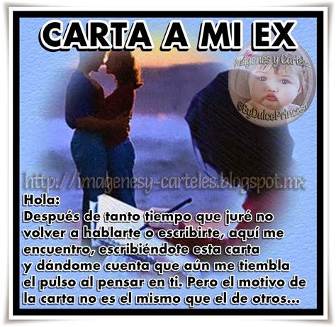 Imágenes Y Carteles Carta A Mi Ex