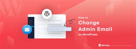 How To Change Wordpress Admin Email Unexplored Ways