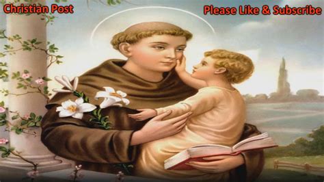 A Novena To Saint Anthony Of Padua For Any Need Youtube