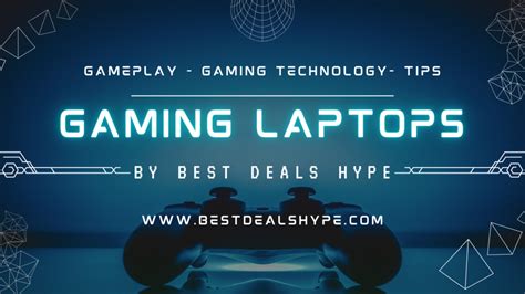 The Best Gaming Laptop Unveiling Specs And Considerations Best Deals