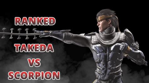 Mortal Kombat X Ranked Takeda VS Scorpion YouTube