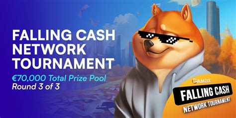 Impressive Prize Pool For Falling Cash Network Tournament