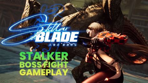 STELLAR BLADE STALKER BOSS CHALLENGE ALTERNATIVE OUTFIT GAMEPLAY