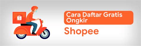 Cara Daftar Gratis Ongkir Shopee Lewat Hp Dan Pc Update 2022