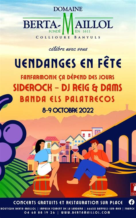 Vendanges En F Te Demandez Le Programme Banyuls Sur Mer