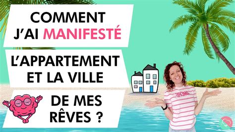 Comment J Ai Manifest L Appartement Id Al Avec La Loi De L Assomption