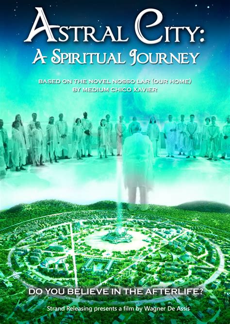 Spirituale Astral City A Spiritual Journey Nosso Lar