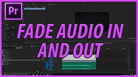 How To Fade Music In And Out In Premiere Pro Cc Youtube