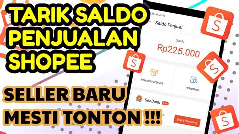 Tarik Saldo Penjual Di Shopee Tarik Uang Penjualan Shopee Tarik Hasil