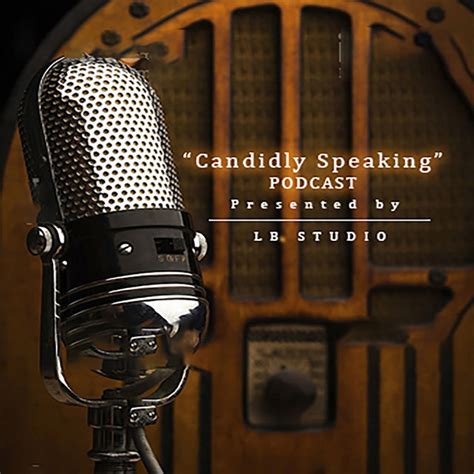 Candidly Speaking Podcast Podcast On Spotify